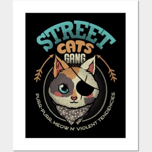 Street Cats Gang Purr Purr Meow and Violent Tendencies by Tobe Fonseca Posters and Art